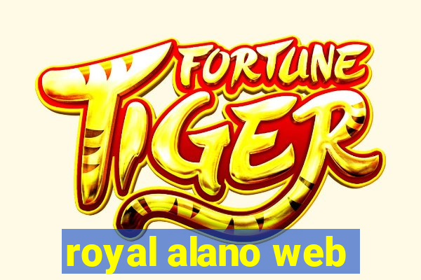 royal alano web